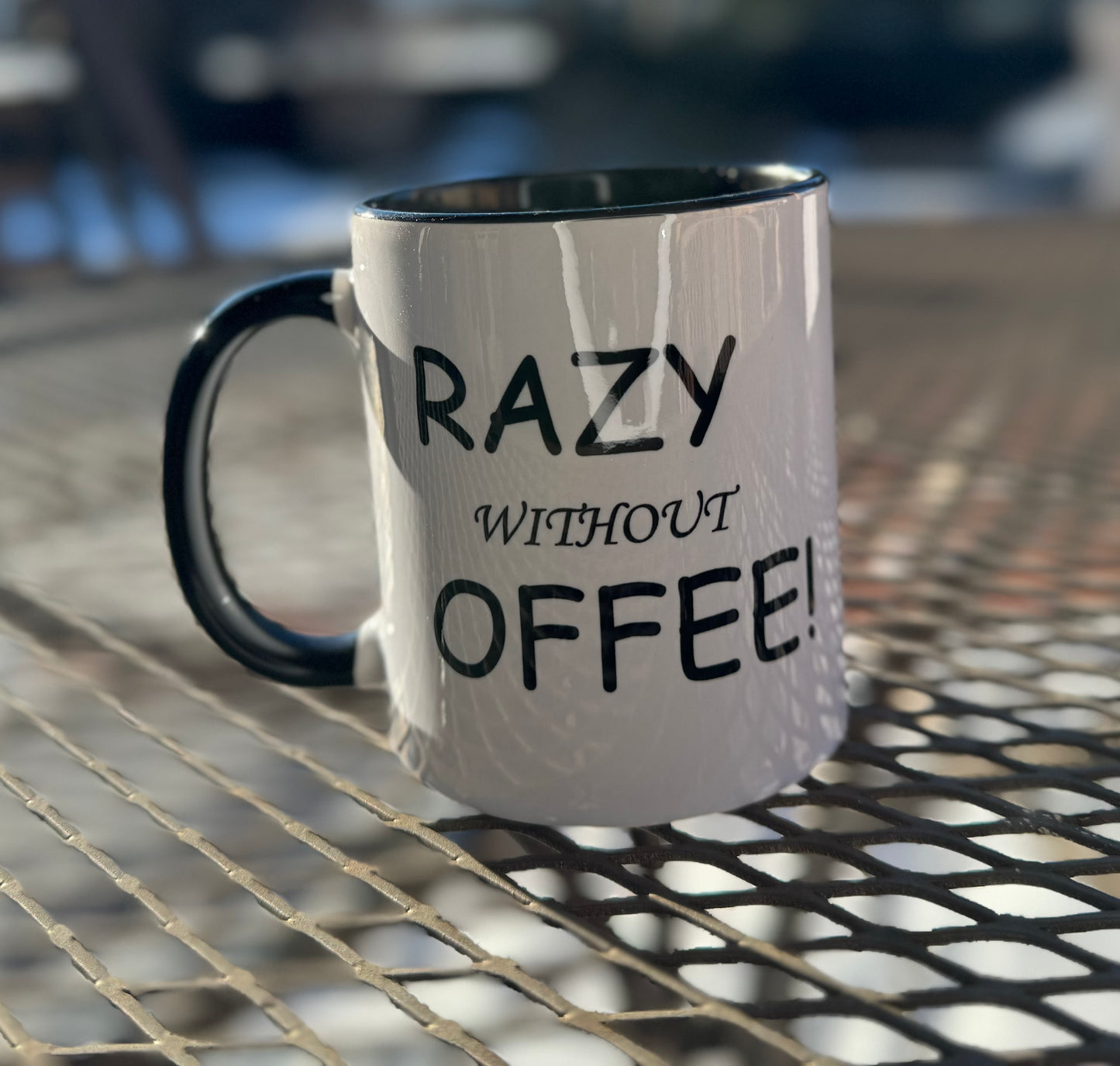 Crazy Without Coffee C-Cup Coffee Mug